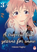 A tropical fish yearns for snow, t. 03